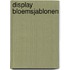 Display bloemsjablonen