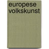 Europese volkskunst door Hansen