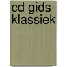 Cd gids klassiek by P. Janssen