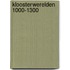 Kloosterwerelden 1000-1300