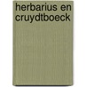 Herbarius en cruydtboeck by Blunt
