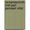 Reclameschrift met pen penseel viltst door Schalkwyk