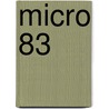 Micro 83 door Onbekend