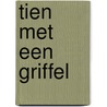 Tien met een griffel door A.C. Baantjer