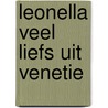 Leonella veel liefs uit venetie door Chabbert