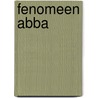 Fenomeen abba by Borg
