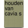 Houden van cavia s door Vriends Parent