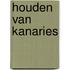 Houden van kanaries
