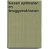 Tussen optimisten en teruggetrokkenen