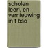 Scholen leerl. en vernieuwing in t bso
