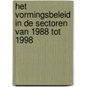 Het vormingsbeleid in de sectoren van 1988 tot 1998 door M. Wouters
