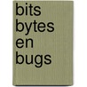 Bits bytes en bugs door L. Wouters