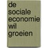 De sociale economie wil groeien