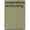 Cooperatieve vernieuwing by P. Raymaekers