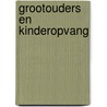 Grootouders en kinderopvang door G. Hedebouw