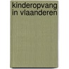 Kinderopvang in Vlaanderen door L. Sannen