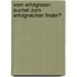 Vom erfolglosen Sucher zum erfolgreichen Finder?
