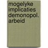 Mogelyke implicaties demonopol. arbeid door Lamberts