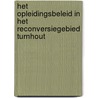 Het opleidingsbeleid in het reconversiegebied Turnhout by M. Wouters