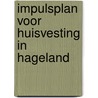 Impulsplan voor huisvesting in hageland by Cruyce