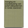 Menging en voorststuwing van actief-slibsystemen in ronde reactoren door Onbekend