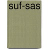 SUF-SAS door Onbekend