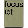 Focus ICT door Onbekend