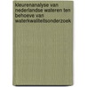 Kleurenanalyse van Nederlandse wateren ten behoeve van waterkwaliteitsonderzoek by M. Rijkeboer