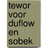 Tewor voor duflow en sobek