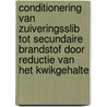 Conditionering van zuiveringsslib tot secundaire brandstof door reductie van het kwikgehalte door Onbekend