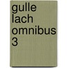 Gulle lach omnibus 3 door Onbekend