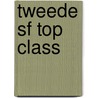 Tweede sf top class by Donald A. Wollheim
