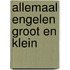 Allemaal engelen groot en klein