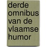 Derde omnibus van de vlaamse humor door Onbekend