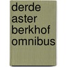 Derde aster berkhof omnibus door Berkhof