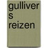 Gulliver s reizen
