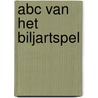 Abc van het biljartspel door Verstraete