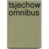 Tsjechow omnibus door A.P. Tsjechov