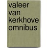 Valeer van kerkhove omnibus by Kerkhove