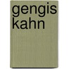 Gengis kahn door Lacier