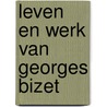 Leven en werk van georges bizet door Pols