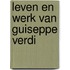 Leven en werk van guiseppe verdi