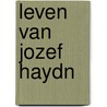 Leven van jozef haydn by Pols