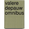 Valere depauw omnibus by Valere Depauw