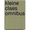 Kleine claes omnibus door Ernest Claes