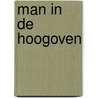 Man in de hoogoven by Chateauneu