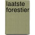 Laatste forestier