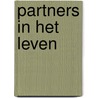 Partners in het leven by Unknown