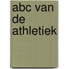 Abc van de athletiek by Eynde