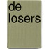 De losers